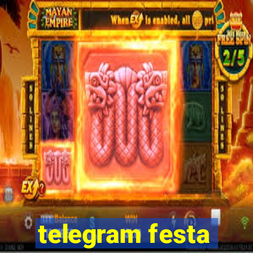 telegram festa